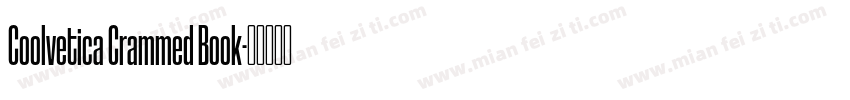 Coolvetica Crammed Book字体转换